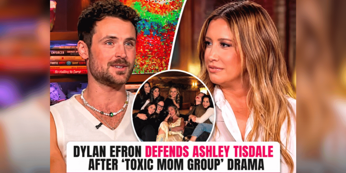 Dylan Efron defends Ashley Tisdale amid mom group drama