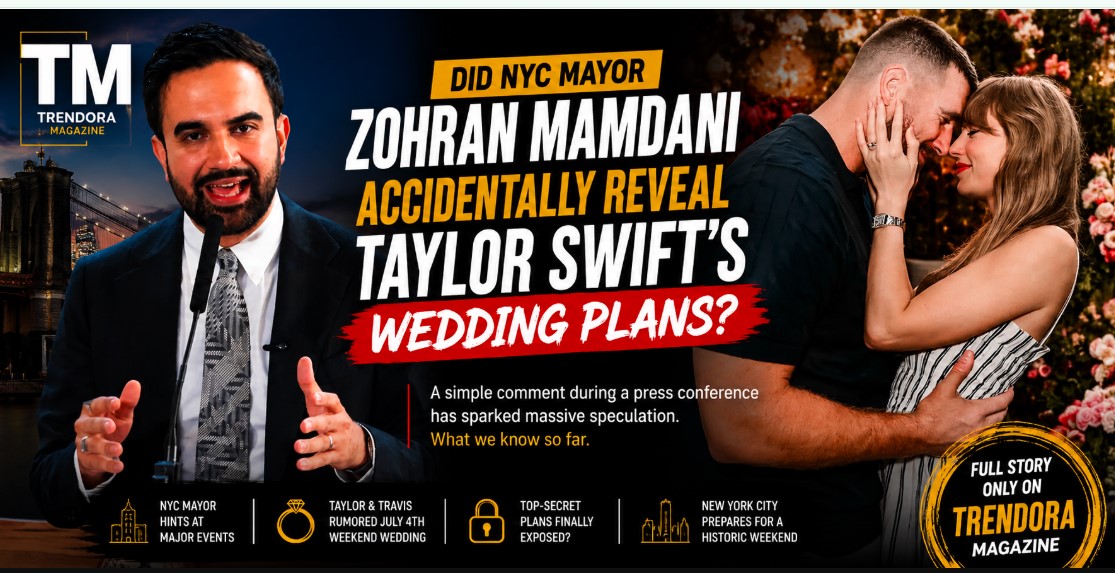 Taylor Swift Wedding Plans discussed by NYC Mayor Zohran Mamdani
